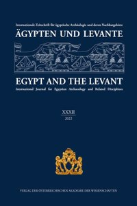 Agypten Und Levante XXXII / Egypt and the Levant XXXII (2022)