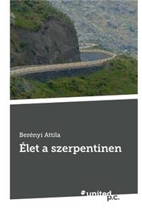 Elet a Szerpentinen