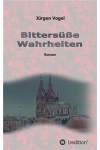 Bittersüße Wahrheiten