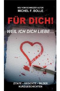 Für Dich!