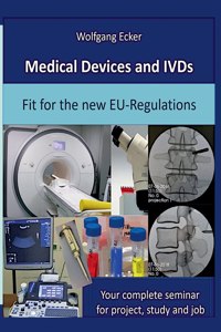 Medical Devices and IVDs