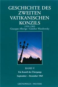 Geschichte Des Zweiten Vatikanischen Konzils (1959-1965)