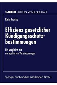 Effizienz gesetzlicher Kündigungsschutzbestimmungen