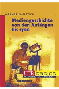 Mediengeschichte Von Den Anfangen Bis 1700