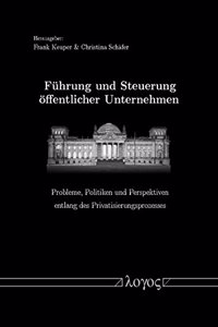 Fuhrung Und Steuerung Offentlicher Unternehmen.