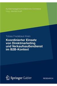 Koordinierter Einsatz von Direktmarketing und Verkaufsaußendienst im B2B-Kontext