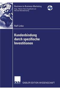 Kundenbindung Durch Spezifische Investitionen