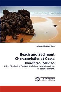 Beach and Sediment Characteristics at Costa Banderas, Mexico