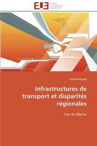 Infrastructures de transport et disparités régionales