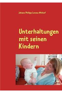 Unterhaltungen mit seinen Kindern