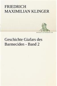 Geschichte Giafars Des Barmeciden - Band 2