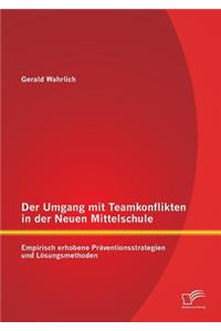 Umgang mit Teamkonflikten in der Neuen Mittelschule