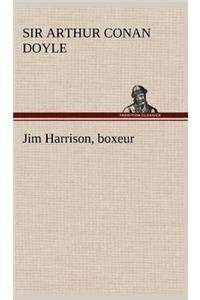 Jim Harrison, boxeur
