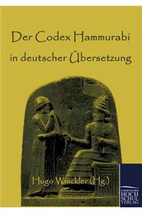 Codex Hammurabi in deutscher Übersetzung