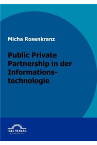 Public Private Partnership in der Informationstechnologie