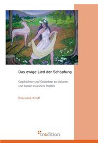 Das Ewige Lied Der Schopfung