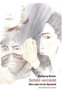 Schön verrückt