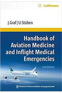 Handbook of Aviation Medicine and Inflight Medical Emergencies