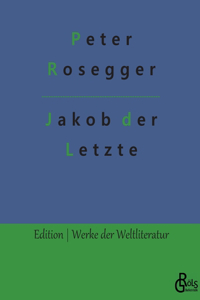 Jakob der Letzte