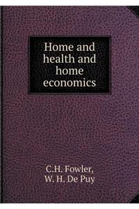 Home and health and home economics