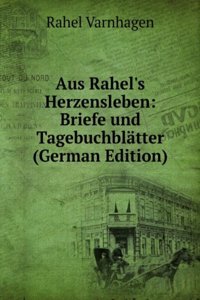 Aus Rahel's Herzensleben