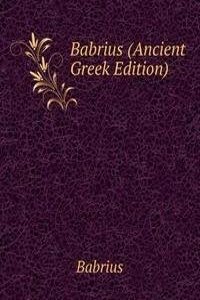 Babrius (Ancient Greek Edition)