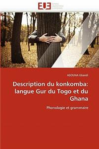 Description Du Konkomba: Langue Gur Du Togo Et Du Ghana