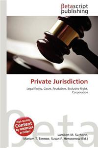 Private Jurisdiction