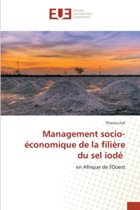 Management socio-économique de la filière du sel iodé