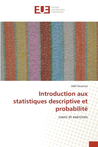 Introduction aux statistiques descriptive et probabilité