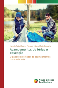 Acampamentos de férias e educação