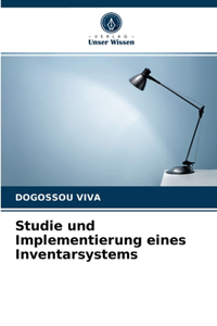 Studie und Implementierung eines Inventarsystems