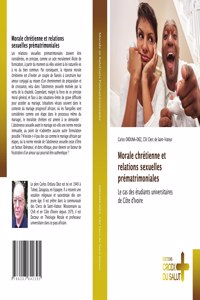 Morale chrétienne et relations sexuelles prématrimoniales