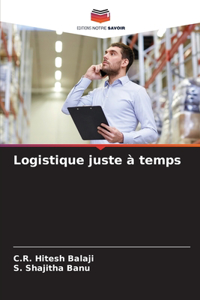 Logistique juste à temps