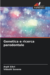 Genetica e ricerca parodontale