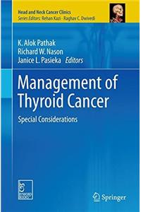 Management of Thyroid Cancer