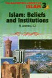Islam: Beliefs And Institutions