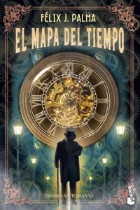 El mapa del tiempo (Trilogia victoriana 1)
