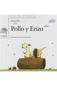 Pollo y Erizo