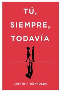 Tu, siempre, todavia