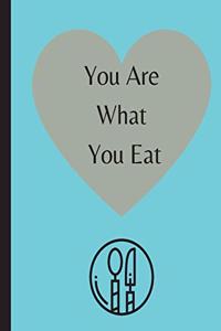 You Are What You Eat
