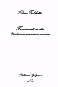 Frammenti in vita