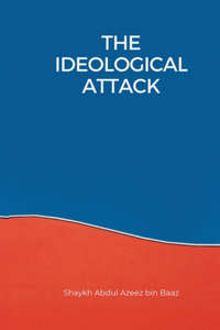 The Ideological Attack