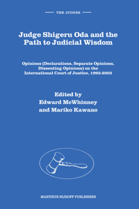 Judge Shigeru Oda and the Path to Judicial Wisdom