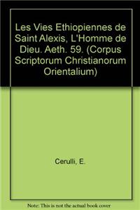 Les vies éthiopiennes de Saint Alexis, l'homme de Dieu