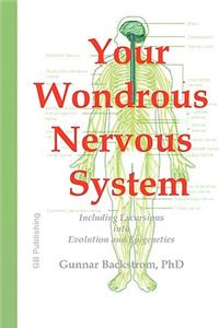 Your Wondrous Nervous System