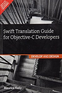 Swift Translation Guide for Objective-C Users