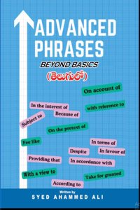 Advanced phrases ( Beyond Basics)