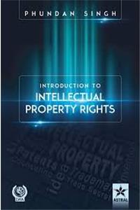 Introduction To Intellectual Propery Rights