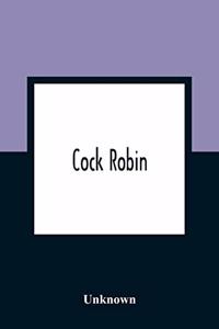 Cock Robin